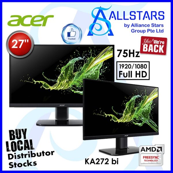 Acer KA272 / KA272 bi 27 inch IPS Full HD Monitor / 75Hz / FreeSync / HDMI+VGA / VESA Mount 100x100mm (Warranty 3years on-site by Acer SG)