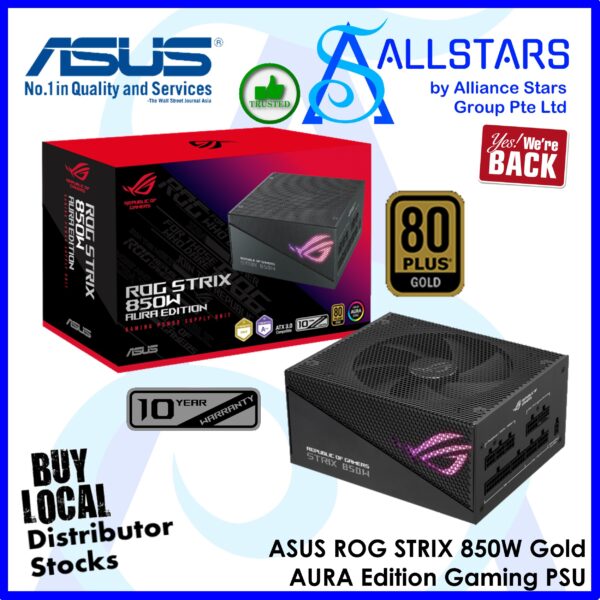 ASUS ROG STRIX 850W GOLD AURA EDITION Gaming Power Supply Unit / ATX3.0 / 80+Gold – ROG-STRIX-850G-AURA-GAMING