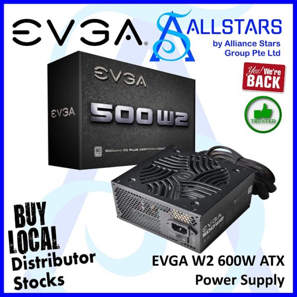 EVGA 600 W2 600W 80+White standard ATX Power Supply – 100-W2-0600-K3 (Warranty 3years with TechDynamic)