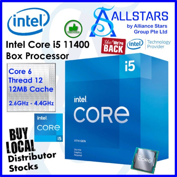 Intel Core i5 11400 11th Gen LGA1200 Box Processor (Core 6 / Thread 12 / Base Clock 2.6Ghz / Cache 12MB) (Warranty 3years with Intel SG)