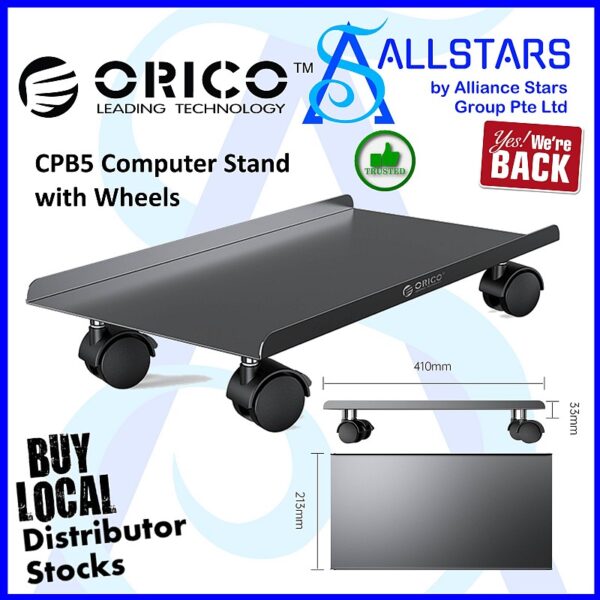 ORICO CPB5 Computer Mainframe Bracket / Caster Wheel / Dimension 410x213x33mm height + wheels height 50.8mm – ORICO-CPB5-BK-BP (Warranty : not covered as this is a wear & tear product)