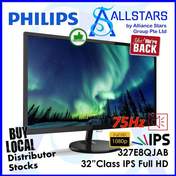 Philips 327E8QJAB 31.5inch DP+HDMI / Built-in Speaker IPS Full HD Monitor (Warranty 3years on-site with Philips SG)