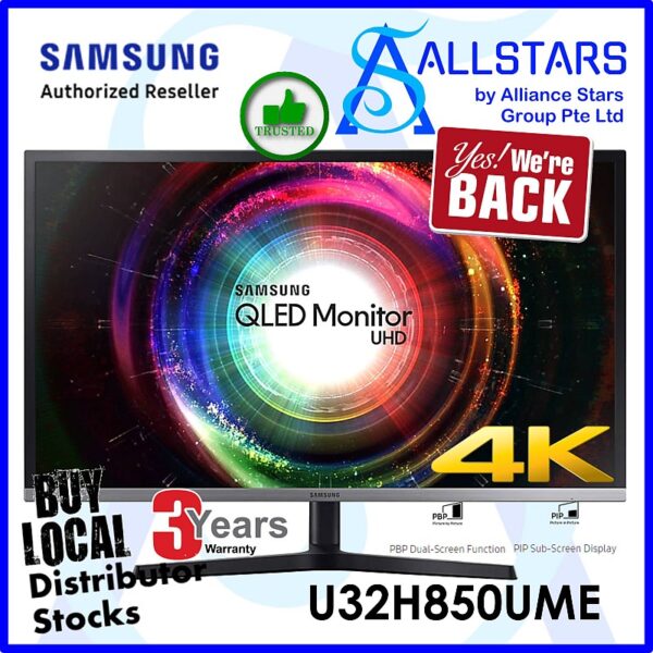 Samsung U32H850UME / U32H850UMEXXS 32 inch UHD Quantum Dot 3840×2160 Monitor  (Warranty 3years on-site by Samsung Singapore)